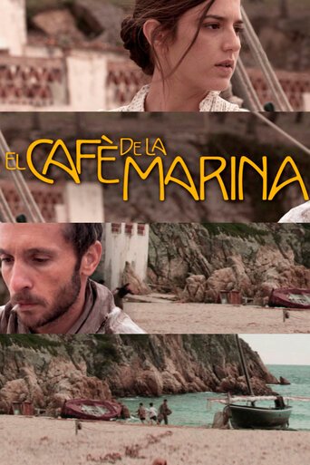 Смотреть фильм Кафе «Марина» / El cafè de la Marina (2014) онлайн в хорошем качестве HDRip