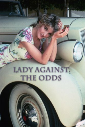 Смотреть фильм Как настоящие леди справляются с трудностями / Lady Against the Odds (1992) онлайн в хорошем качестве HDRip