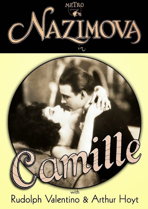 Смотреть фильм Камилла / Camille (1921) онлайн в хорошем качестве SATRip