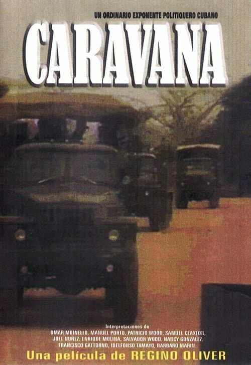 Караван / Caravana
