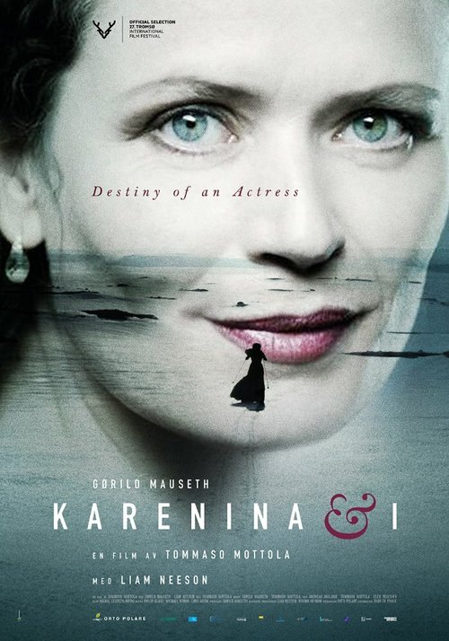 Смотреть фильм Каренина и я / Karenina & I (2017) онлайн в хорошем качестве HDRip
