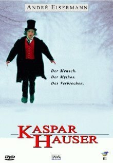 Смотреть фильм Каспар Хаузер / Kaspar Hauser (1993) онлайн в хорошем качестве HDRip