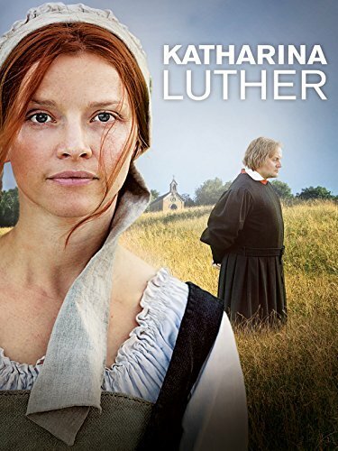 Смотреть фильм Катарина Лютер / Katharina Luther (2017) онлайн в хорошем качестве HDRip