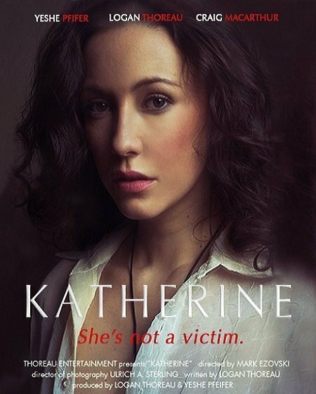 Смотреть фильм Katherine (2014) онлайн 