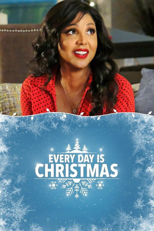 Каждый день — Рождество / Every Day is Christmas