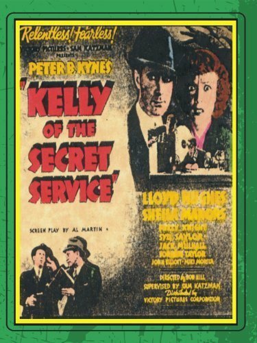Смотреть фильм Kelly of the Secret Service (1936) онлайн в хорошем качестве SATRip