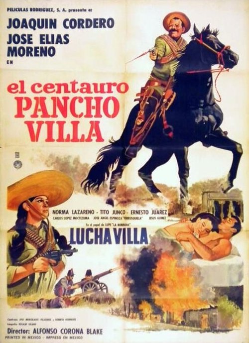 Смотреть фильм Кентавр Панчо Вилья / El centauro Pancho Villa (1967) онлайн в хорошем качестве SATRip