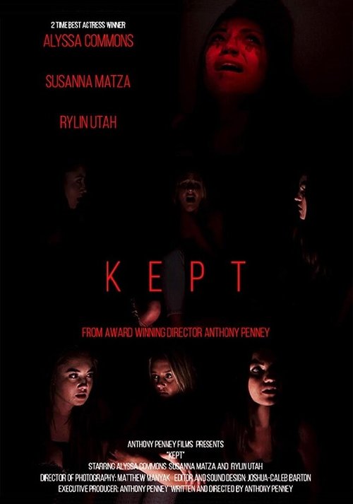 Смотреть фильм Kept (2018) онлайн 