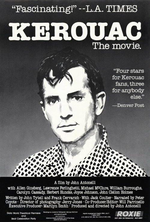 Смотреть фильм Керуак / Kerouac, the Movie (1985) онлайн в хорошем качестве SATRip