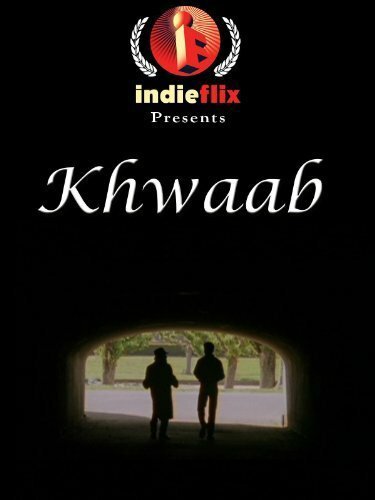 Смотреть фильм Khwaab (2004) онлайн в хорошем качестве HDRip