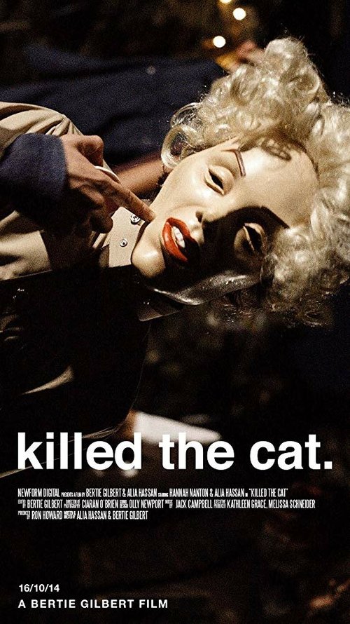 Смотреть фильм Killed the Cat (2014) онлайн 