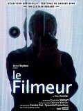 Кинематографист / Le filmeur