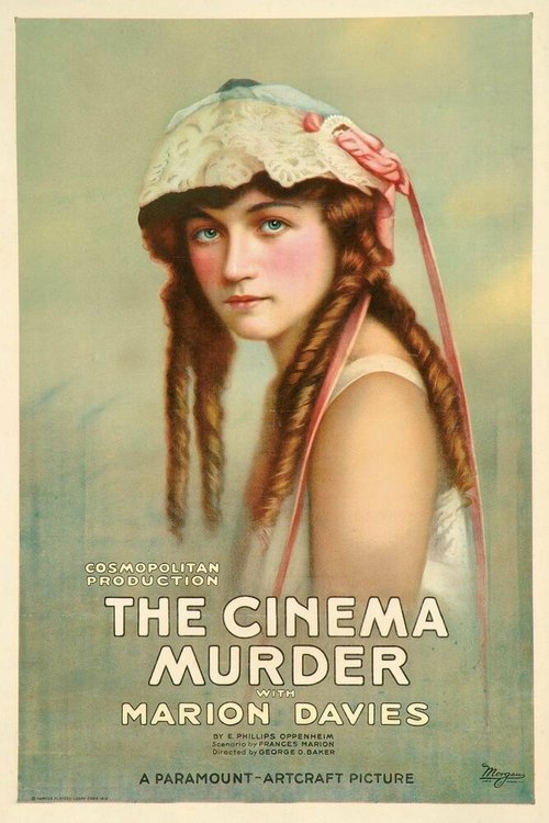 Смотреть фильм Киноубийство / The Cinema Murder (1919) онлайн 