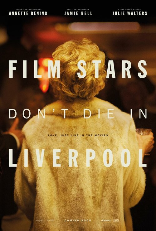 Смотреть фильм Кинозвезды не умирают в Ливерпуле / Film Stars Don't Die in Liverpool (2017) онлайн в хорошем качестве HDRip