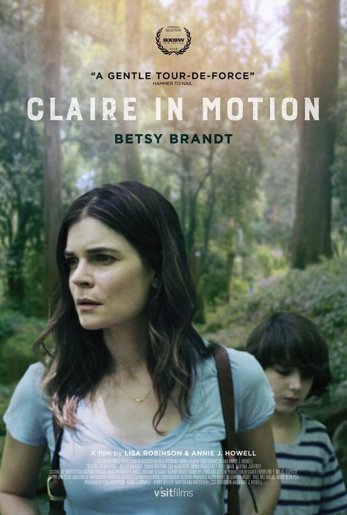 Смотреть фильм Клэр в движении / Claire in Motion (2016) онлайн в хорошем качестве CAMRip