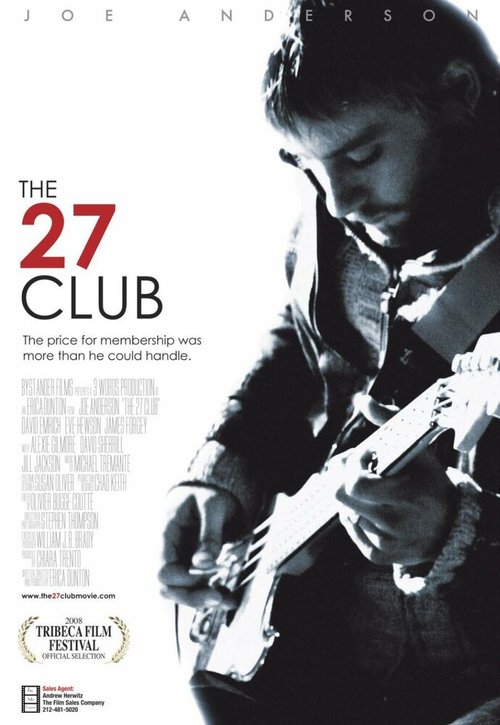 Смотреть фильм Клуб 27 / The 27 Club (2008) онлайн в хорошем качестве HDRip