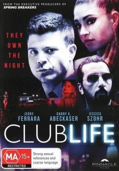 Смотреть фильм Клубная жизнь / Club Life (2015) онлайн в хорошем качестве HDRip