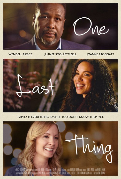 Смотреть фильм Кое-что напоследок / One Last Thing (2018) онлайн в хорошем качестве HDRip