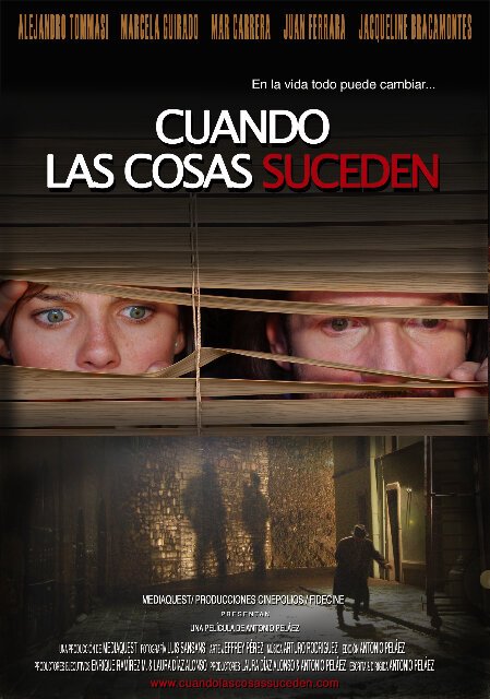 Смотреть фильм Когда что-то случилось / Cuando las cosas suceden (2007) онлайн 