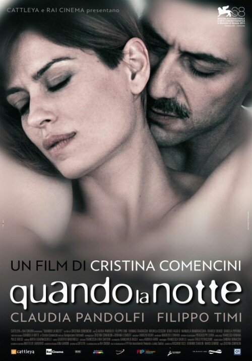 Смотреть фильм Когда ночь / Quando la notte (2011) онлайн в хорошем качестве HDRip