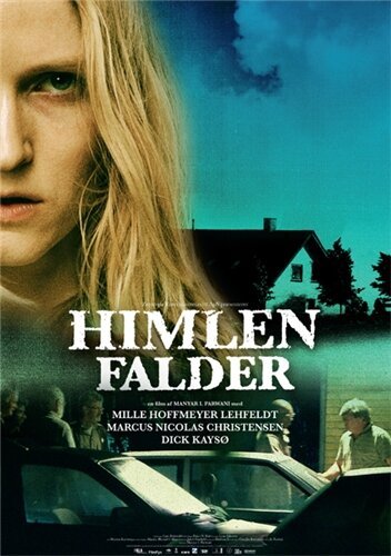 Смотреть фильм Когда упадут небеса / Himlen falder (2009) онлайн в хорошем качестве HDRip