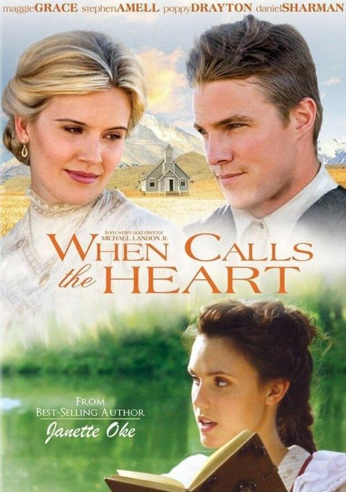 Смотреть фильм Когда зовет сердце / When Calls the Heart (2013) онлайн в хорошем качестве HDRip