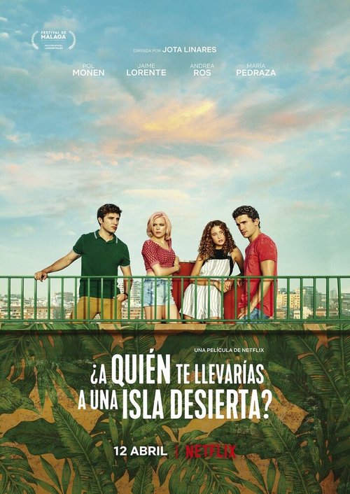 Смотреть фильм Кого бы вы взяли на необитаемый остров? / ¿A quién te llevarías a una isla desierta? (2019) онлайн в хорошем качестве HDRip