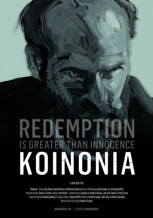Смотреть фильм Koinonia (2014) онлайн в хорошем качестве HDRip