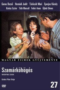 Смотреть фильм Коклюш / Szamárköhögés (1987) онлайн в хорошем качестве SATRip