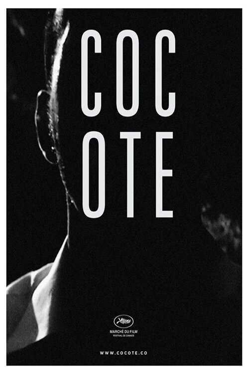 Смотреть фильм Кокоте / Cocote (2017) онлайн в хорошем качестве HDRip