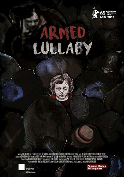 Смотреть фильм Колыбельная войны / Armed Lullaby (2019) онлайн 