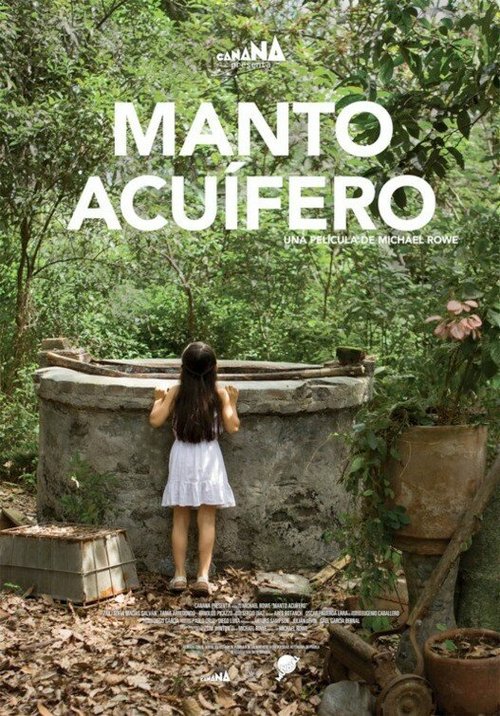 Смотреть фильм Колодец / Manto acuífero (2013) онлайн в хорошем качестве HDRip