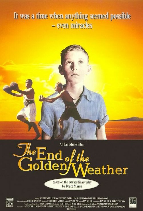 Смотреть фильм Конец золотой поры / The End of the Golden Weather (1991) онлайн в хорошем качестве HDRip