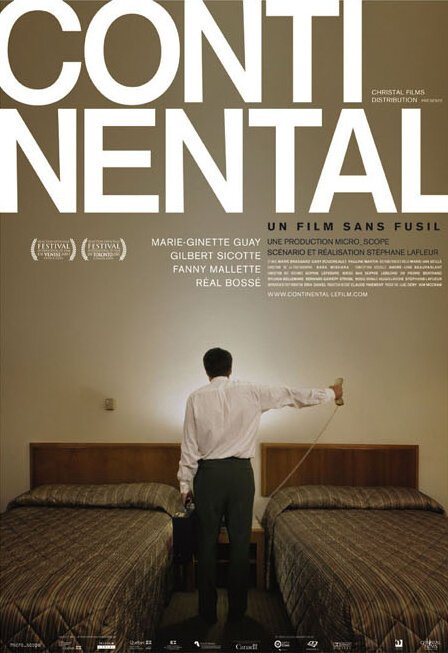 Смотреть фильм Континенталь — фильм без оружия / Continental, un film sans fusil (2007) онлайн в хорошем качестве HDRip