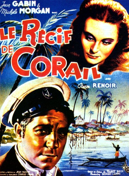 Смотреть фильм Коралловый риф / Le récif de corail (1939) онлайн в хорошем качестве SATRip