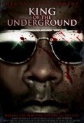Смотреть фильм Король андерграунда / King of the Underground (2011) онлайн в хорошем качестве HDRip