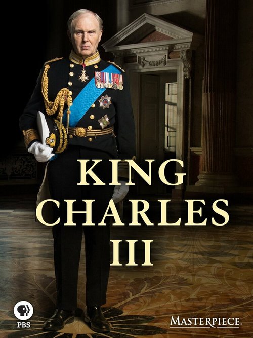 Смотреть фильм Король Карл III / King Charles III (2017) онлайн в хорошем качестве HDRip