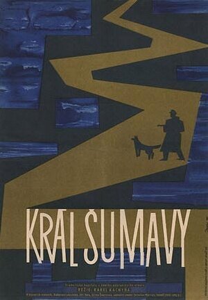 Смотреть фильм Король Шумавы / Král Sumavy (1959) онлайн в хорошем качестве SATRip