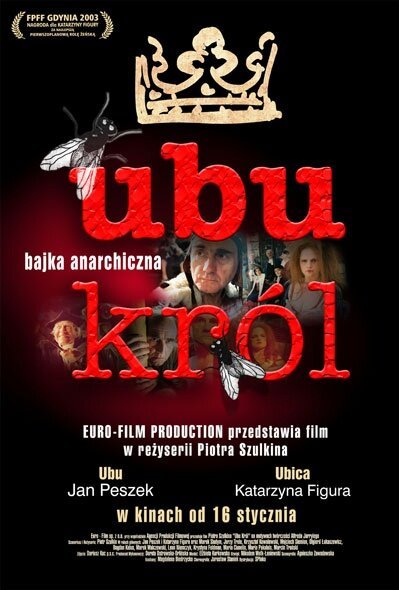 Смотреть фильм Король Убю / Ubu król (2003) онлайн в хорошем качестве HDRip