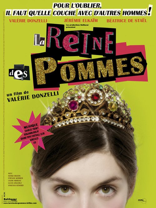 Смотреть фильм Королева дурочек / La reine des pommes (2009) онлайн в хорошем качестве HDRip