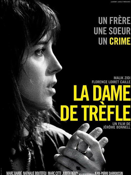 Смотреть фильм Королева клубов / La dame de trèfle (2009) онлайн в хорошем качестве HDRip