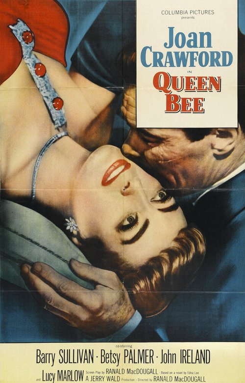 Смотреть фильм Королева пчёл / Queen Bee (1955) онлайн в хорошем качестве SATRip