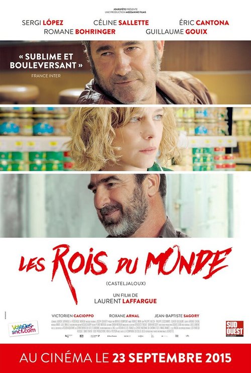 Смотреть фильм Короли мира / Les rois du monde (2015) онлайн в хорошем качестве HDRip
