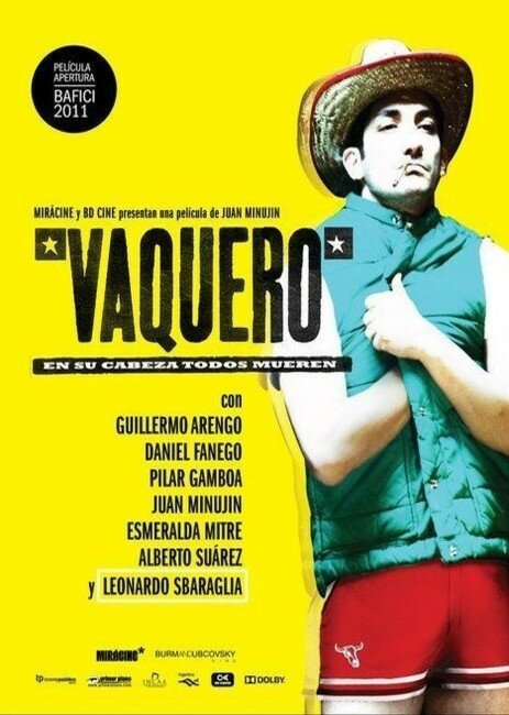 Смотреть фильм Ковбой / Vaquero (2011) онлайн в хорошем качестве HDRip