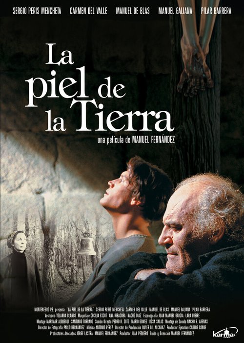 Смотреть фильм Кожа Земли / La piel de la tierra (2004) онлайн в хорошем качестве HDRip