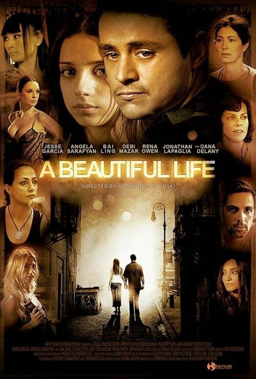 Смотреть фильм Красивая жизнь / A Beautiful Life (2008) онлайн в хорошем качестве HDRip