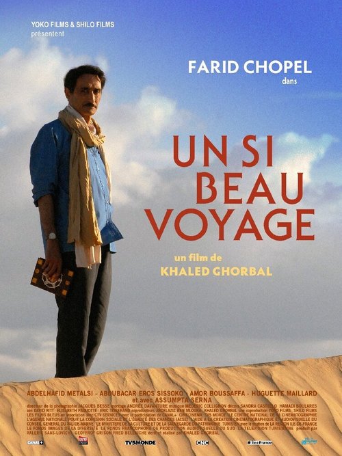 Смотреть фильм Красивое путешествие / Un si beau voyage (2008) онлайн в хорошем качестве HDRip
