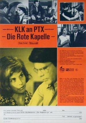 Смотреть фильм Красная капелла / KLK an PTX - Die Rote Kapelle (1971) онлайн в хорошем качестве SATRip