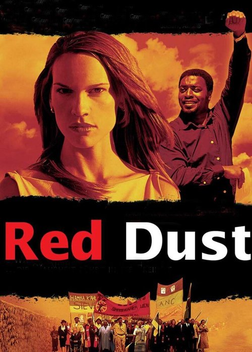 Смотреть фильм Красная пыль / Red Dust (2004) онлайн в хорошем качестве HDRip