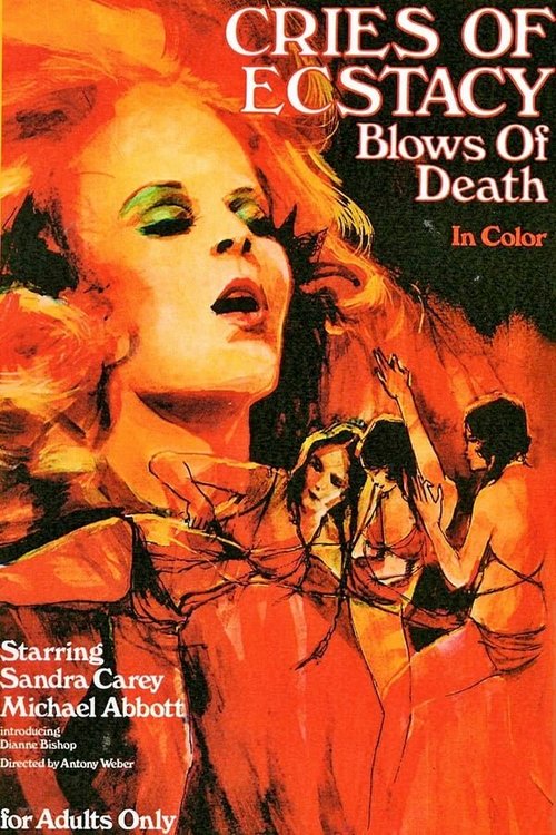 Смотреть фильм Крики экстаза, удары смерти / Cries of Ecstasy, Blows of Death (1973) онлайн в хорошем качестве SATRip
